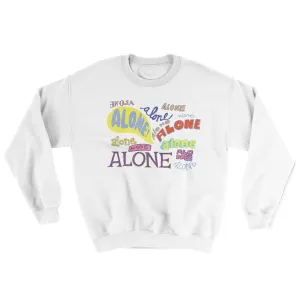 Alone Ugly Sweater