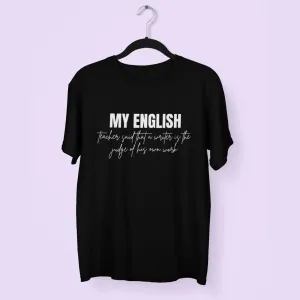 My English Round Neck Half Sleeve Classic T-Shirt