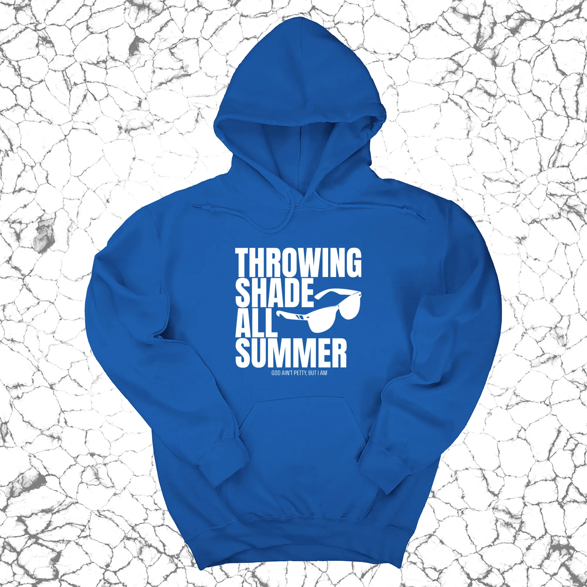 Throwing Shade All Summer Unisex Hoodie (Graphic Hoodie)